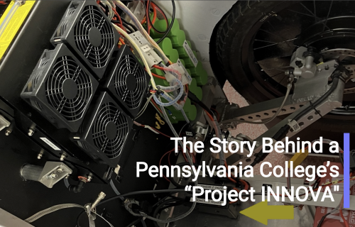 The Story Behind a Pennsylvania College’s “Project INNOVA"